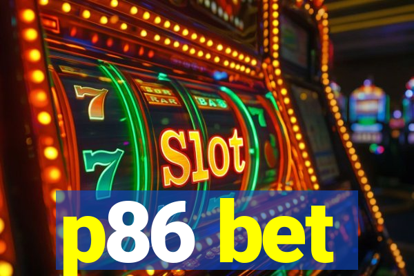 p86 bet